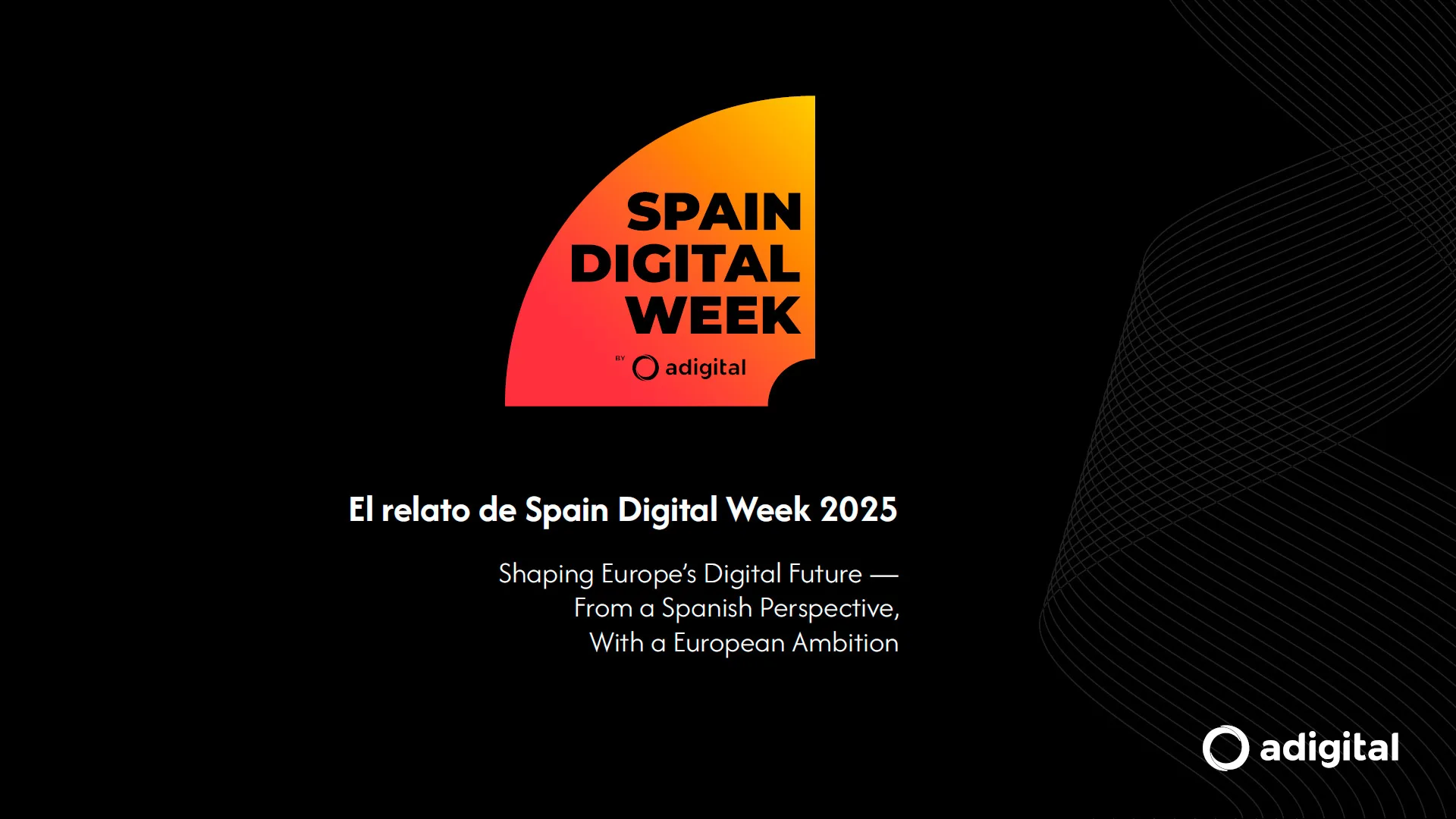 El Relato de Spain Digital Week 2025